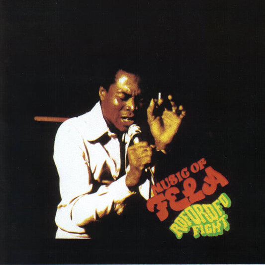 Fela & The Africa 70 - Roforofo Fight