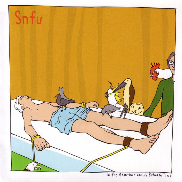SNFU - In the Meantime and In Between Time