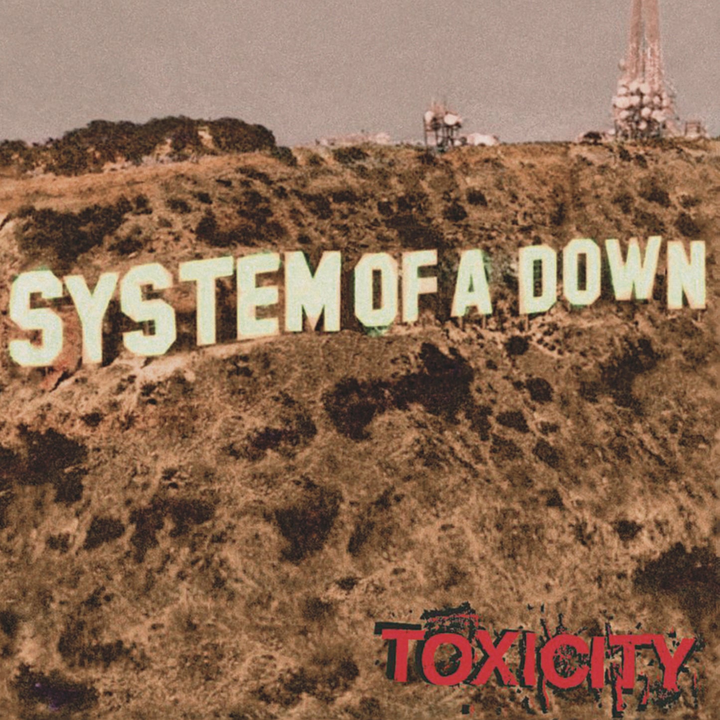 SYSTEM OF A DOWN - TOXICITY