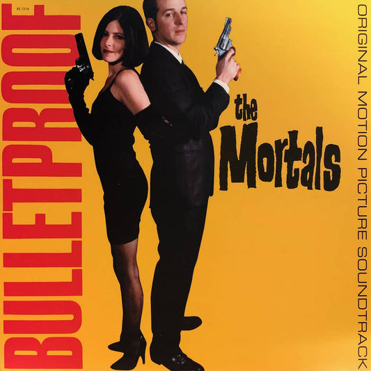 The Mortals - Bulletproof