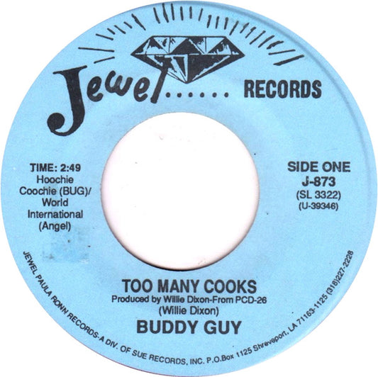 Buddy Guy / Jesse Fortune - Too Many Cooks / Heavy Heart Beat