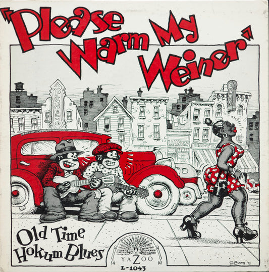 Various - Please Warm My Weiner (Old Time Hokum Blues)