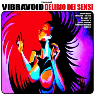 Vibravoid - Delirio Dei Sensi