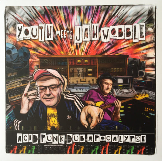 Youth Meets Jah Wobble - Acid Punk Dub Apocalypse