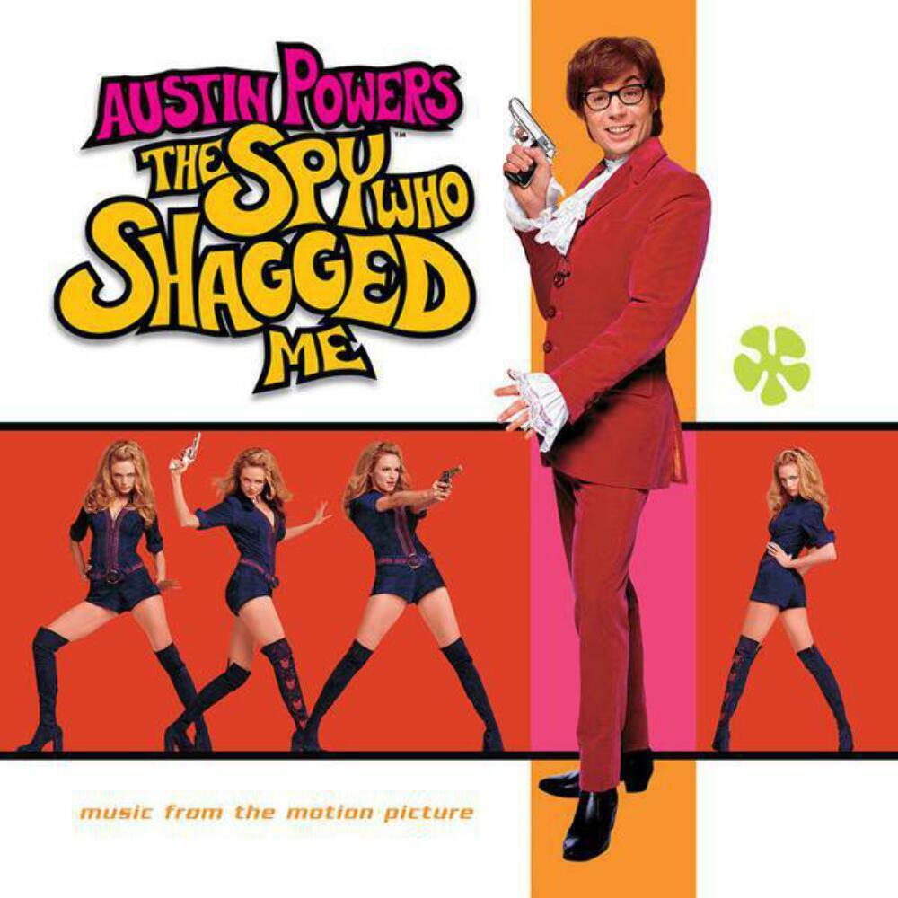 Various Artists - Austin Powers: The Spy Who Shagged Me Soundtrack
