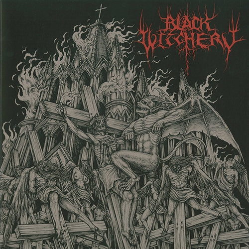 Black Witchery - Inferno of Sacred Destruction