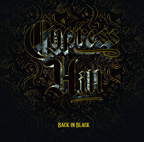 Cypress Hill - Back In Black
