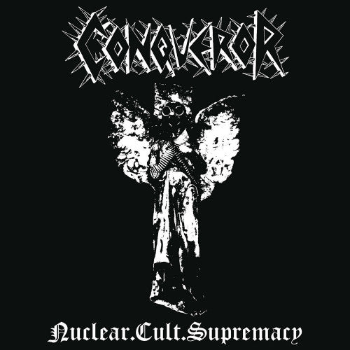 Conqueror - Nuclear.Cult.Supremacy