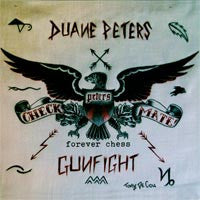 Duane Peters Gunfight - Forever Chess