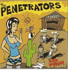 Penetrators - Bad Woman