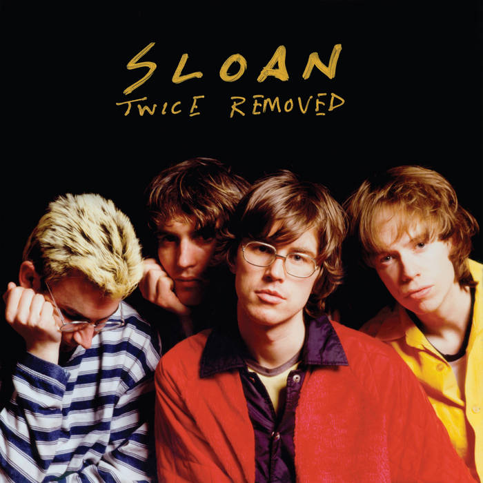 Sloan - Twice Removed (Tip On Sleeve)