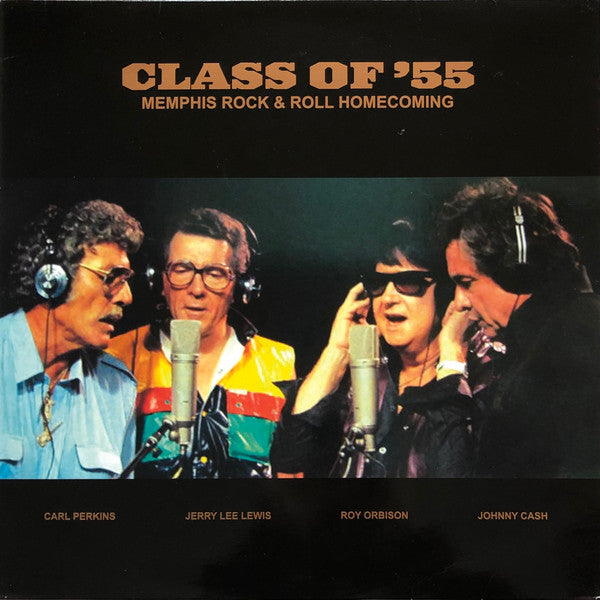 Class Of '55 / Carl Perkins • Jerry Lee Lewis • Roy Orbison • Johnny Cash - Memphis Rock & Roll Homecoming