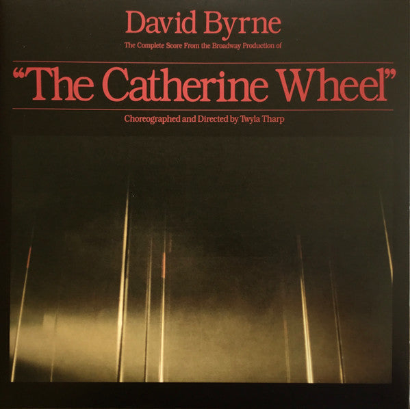 David Byrne - The Complete Score From The Broadway Production Of 'The Catherine Wheel'