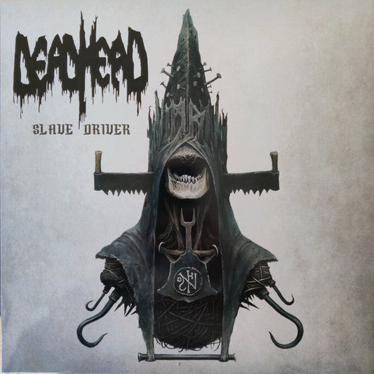 Dead Head - Slave Driver