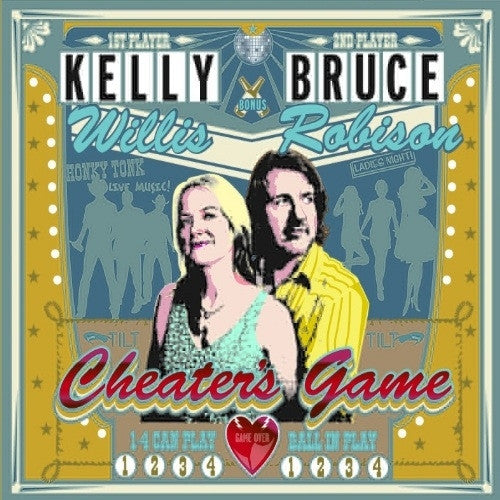 Kelly Willis & Bruce Robison - Cheater's Game