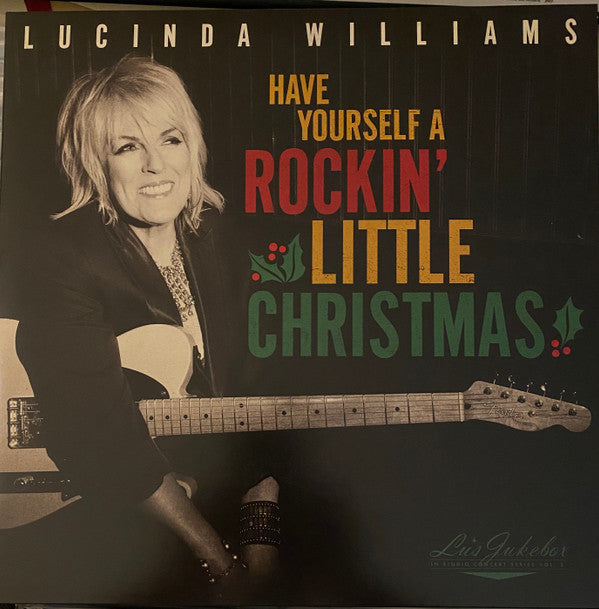 Lucinda Williams - Have Yourself A Rockin' Little Christmas