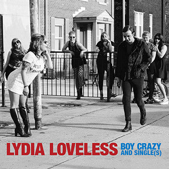 Lydia Loveless - Boy Crazy And Single(s)