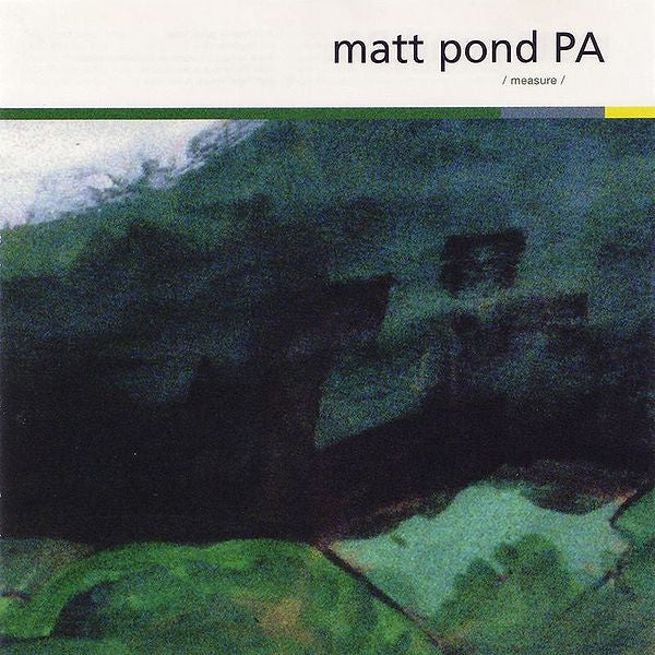 Matt Pond PA - Measure