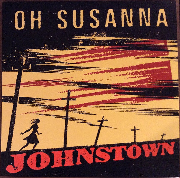 Oh Susanna - Johnstown