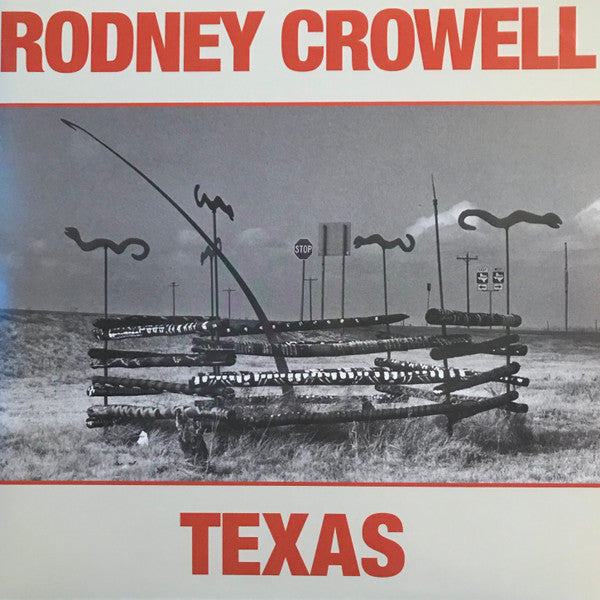 Rodney Crowell - Texas