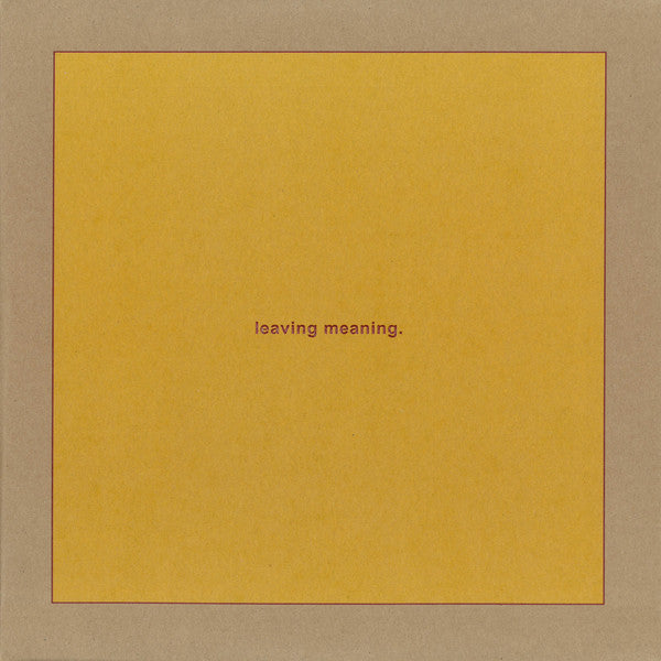 Swans - Leaving Meaning.