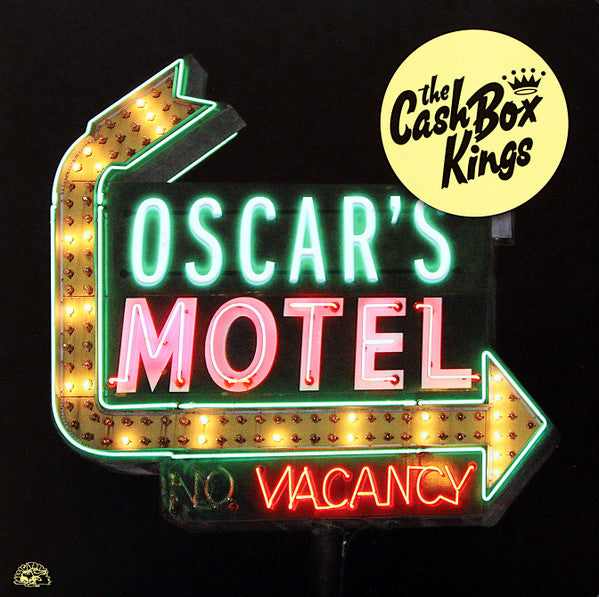 The Cash Box Kings - Oscar's Motel
