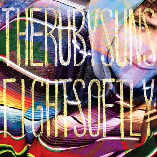 The Ruby Suns - Fight Softly